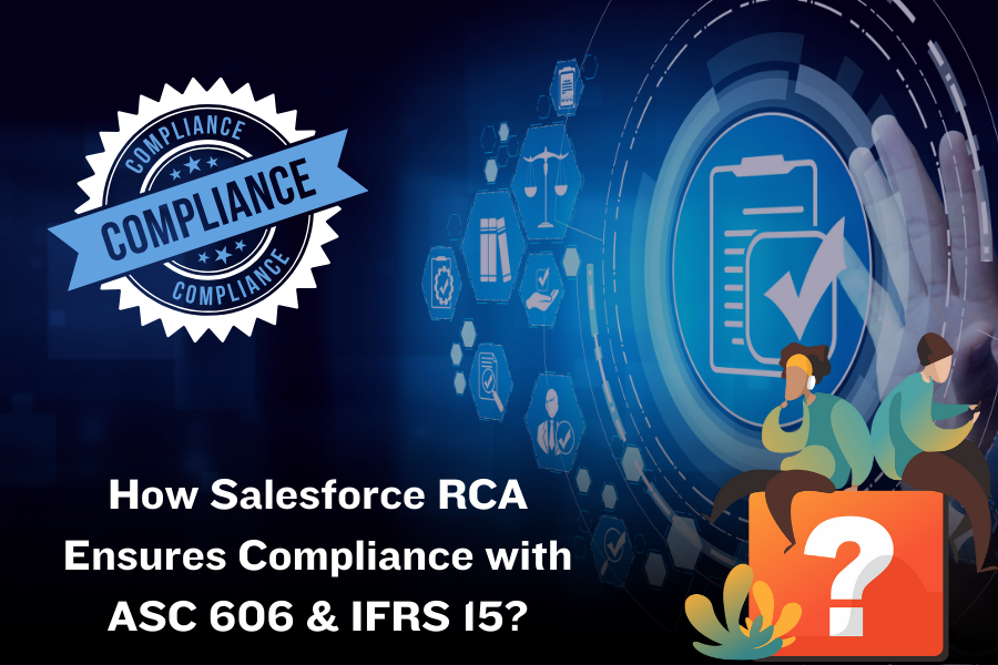How Salesforce RCA Ensures Compliance with ASC 606 & IFRS 15_Image.